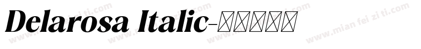 Delarosa Italic字体转换